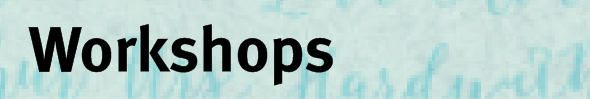 Workshops